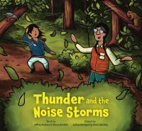 Book Cover for Thunder and the Noise Storms by Jeffrey Paul Ansloos, Shezza Ansloos