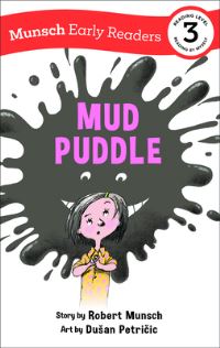 Book Cover for Mud Puddle by Robert N Munsch, Robert N Munsch