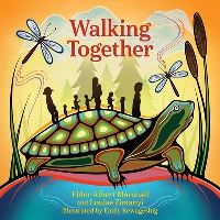 Book Cover for Walking Together by Elder Dr Albert D Marshall, Louise Zimanyi