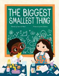 Book Cover for The Biggest Smallest Thing by Sara de Waal