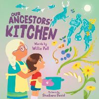 Book Cover for Our Ancestors' Kitchen by Willie Poll