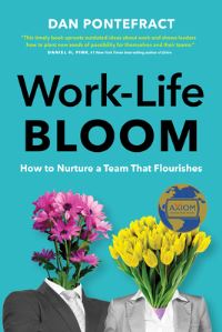 Book Cover for Work-Life Bloom by Dan Pontefract