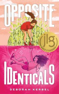 Book Cover for Opposite Identicals by Deborah Kerbel