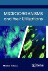 Book Cover for Microorganisms and Their Utilizations by Mazhar Rafique