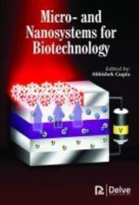 Book Cover for Micro- And Nanosystems for Biotechnology by Abhishek Gupta
