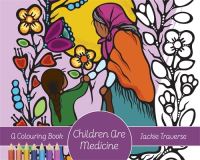 Book Cover for Children Are Medicine by Jackie Traverse