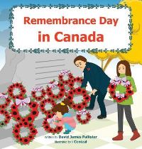 Book Cover for Remembrance Day in Canada by David James Pallister