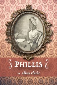 Book Cover for Phillis by Alison Clarke