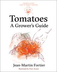 Book Cover for Tomatoes by JeanMartin Fortier