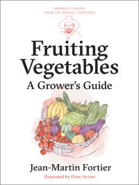Book Cover for Fruiting Vegetables by JeanMartin Fortier
