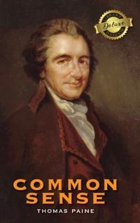 Book Cover for Common Sense (Deluxe Library Edition) by Thomas Paine