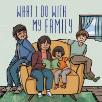 Book Cover for What I Do With My Family by Lenny Lishchenko