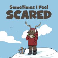 Book Cover for Sometimes I Feel Scared by Amiel Sandland