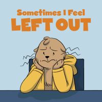 Book Cover for Sometimes I Feel Left Out by Amiel Sandland