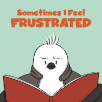 Book Cover for Sometimes I Feel Frustrated by Amiel Sandland