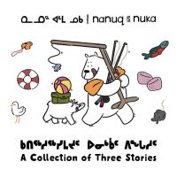 Book Cover for Nanuq and Nuka by Ali Hinch