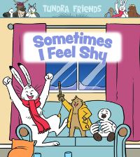 Book Cover for Sometimes I Feel Shy by Aviaq Johnston
