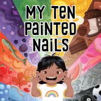 Book Cover for My Ten Painted Nails by Jennifer Jaypoody
