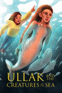 Book Cover for Ullak and the Creatures of the Sea by Suzie NapayokShort