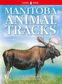 Book Cover for Manitoba Animal Tracks by Ian Sheldon, Tamara Hartson