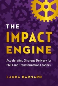 Book Cover for The IMPACT Engine by Laura Barnard