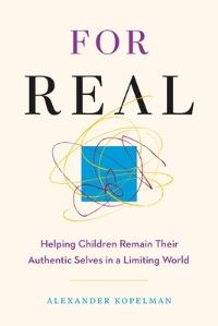 Book Cover for For Real by President  CEO Alexander Kopelman