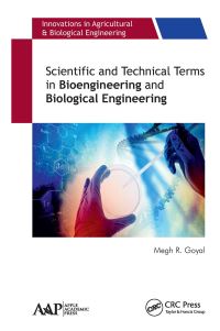 Book Cover for Scientific and Technical Terms in Bioengineering and Biotechnology by Megh R Goyal
