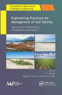 Book Cover for Engineering Practices for Management of Soil Salinity by S K Gupta, Megh R Goyal, Anshuman Singh