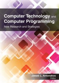 Book Cover for Computer Technology and Computer Programming by James L Antonakos