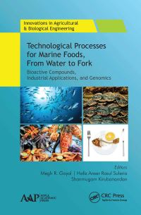 Book Cover for Technological Processes for Marine Foods, from Water to Fork by Megh R Goyal, Hafiz Suleria, Shanmugam Kirubanandan
