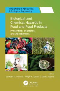 Book Cover for Biological and Chemical Hazards in Food and Food Products by Santosh K Mishra, Megh R Goyal, Manju Gaare