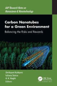 Book Cover for Carbon Nanotubes for a Green Environment by Shrikaant Kulkarni, Iuliana Stoica, A K Haghi