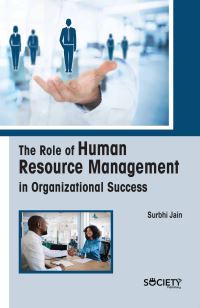 Book Cover for The Role of Human Resource Management in Organizational Success by Surbhi Jain