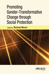 Book Cover for Promoting Gender-Transformative Change Through Social Protection by Rachael Moore