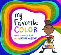 Book Cover for My Favorite Color by Lindsay Ruck