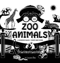 Book Cover for I See Zoo Animals by Lauren Dick