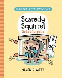 Book Cover for Scaredy Squirrel Gets a Surprise by Melanie Watt