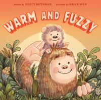 Book Cover for Warm and Fuzzy by Scott Rothman, Brian Won