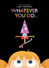 Book Cover for Whatever You Do... by Luke Pearson