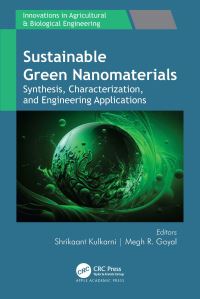 Book Cover for Sustainable Green Nanomaterials by Shrikaant Kulkarni, Megh R Goyal