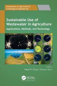Book Cover for Sustainable Use of Wastewater in Agriculture by Megh R Goyal, Gaurav Saini