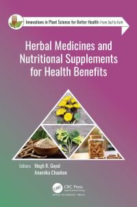 Book Cover for Herbal Medicines and Nutritional Supplements for Health Benefits by Megh R Goyal, Anamika Cauhana