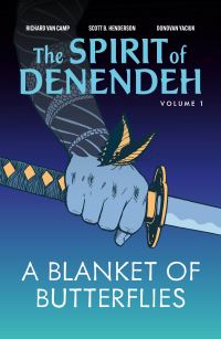 Book Cover for A Blanket of Butterflies by Richard Van Camp