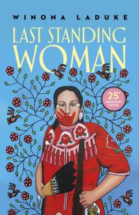 Book Cover for Last Standing Woman by Winona LaDuke