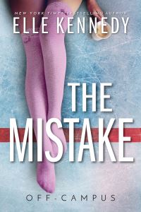 Book Cover for The Mistake by Elle Kennedy