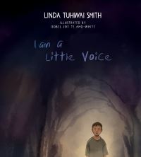 Book Cover for I Am a Little Voice by Linda Tuhiwai Smith, Isobel Joy Te AhoWhite