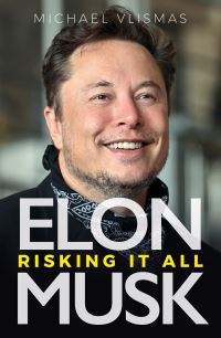 Book Cover for Elon Musk by Michael Vlismas