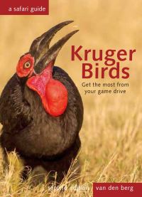 Book Cover for Kruger Birds - Second Edition by Philip van den Berg, Ingrid van den Berg, Heinrich Van Den Berg