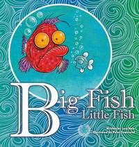 Book Cover for Big Fish Little Fish by Mandla Mathebula