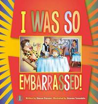 Book Cover for I Was So Embarrassed! by Mandla Mathebula
